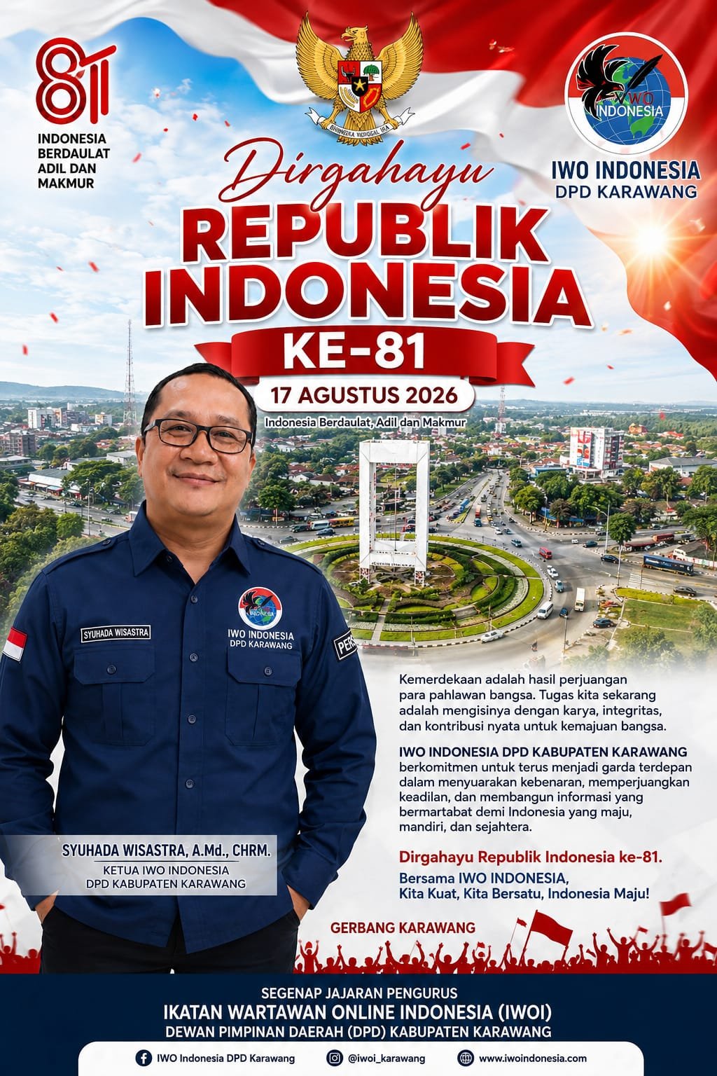 HUT RI KE-81, IWO Indonesia Karawang Tegaskan Kemerdekaan Rakyat