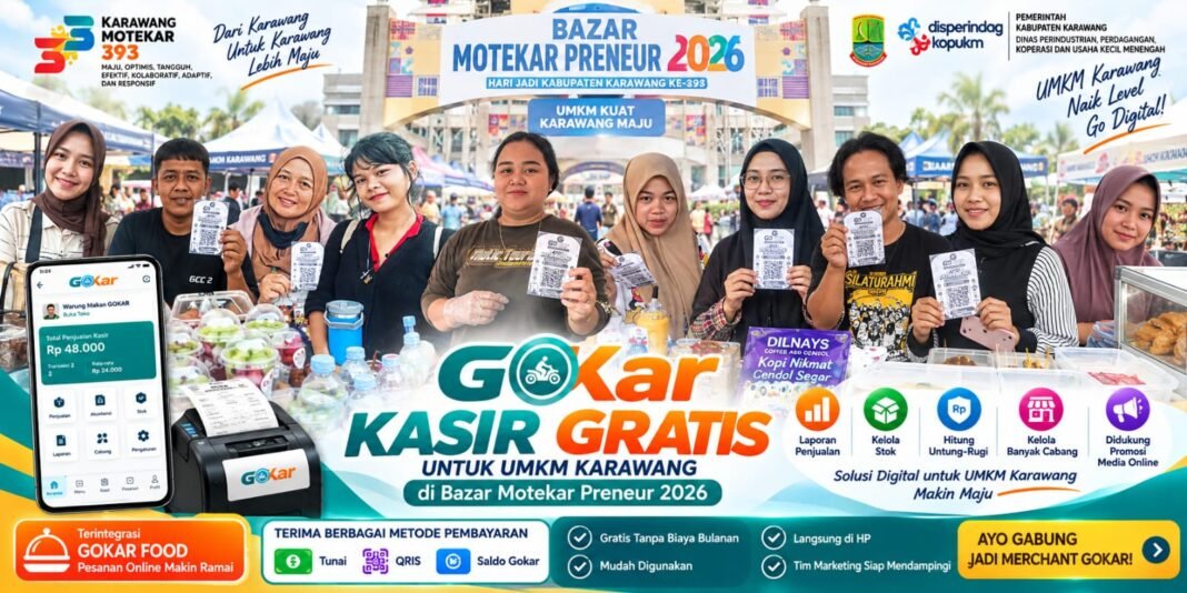 GOKAR Bantu UMKM Karawang, Hadirkan Kasir Gratis di Bazar Motekar Preneur 2026